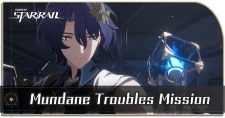 screwllum|Mundane Troubles Mission Guide 